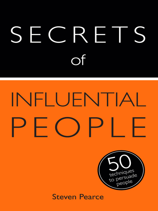 Title details for Secrets of Influential People by Steven Pearce - Wait list